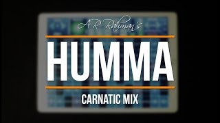 AR Rahmans Humma - Carnatic Mix