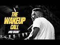 The Wake Up Call With Grauchi 80 Ravin