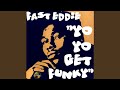 Yo Yo Get Funky (Original Radio)