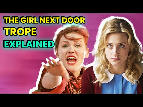 Why Is the Girl Next Door Trope So Fake? | OSSA Movies