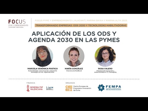 Aplicación de los ODS y AGENDA 2030 en las pymes | Focus Pyme L'Alacantí, Marina Baixa y Marina Alta 2023[;;;][;;;]