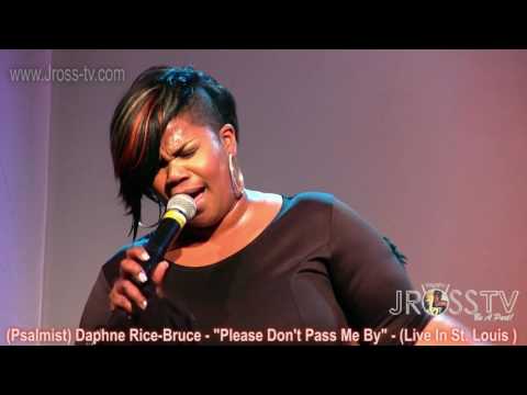 James Ross @ Daphne Rice Bruce - "Please Don't Pass Me by" - www.Jross-tv.com