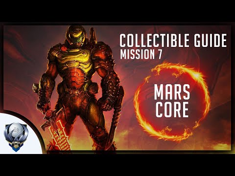 Doom Eternal (Mission 7 MARS CORE) All Collectibles, Upgrades, Secret Encounters & Extra Lives
