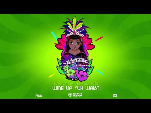 Dj Private Ryan x Melly Rose - Wine Up Yuh Waist | Pretty Doll Riddim | BATTALION Music | Soca 2022