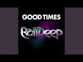 Good Times (Ben Preston Vocal Club Mix)