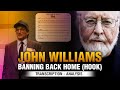John Williams - Banning Back Home (Hook) Transcription & Analysis