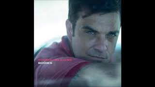 Robbie Williams - Bodies (Audio)
