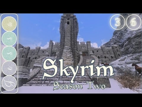 #❸❻ Skyrim Roleplay/Modded Let's Play, Season 2-36 ~ In Which Mala Becomes One with the Greybeards