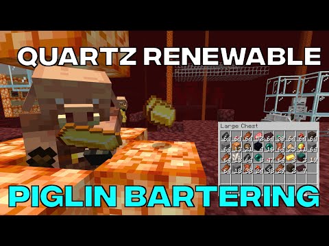 Renewable Quartz In 1.16 With Piglin Bartering