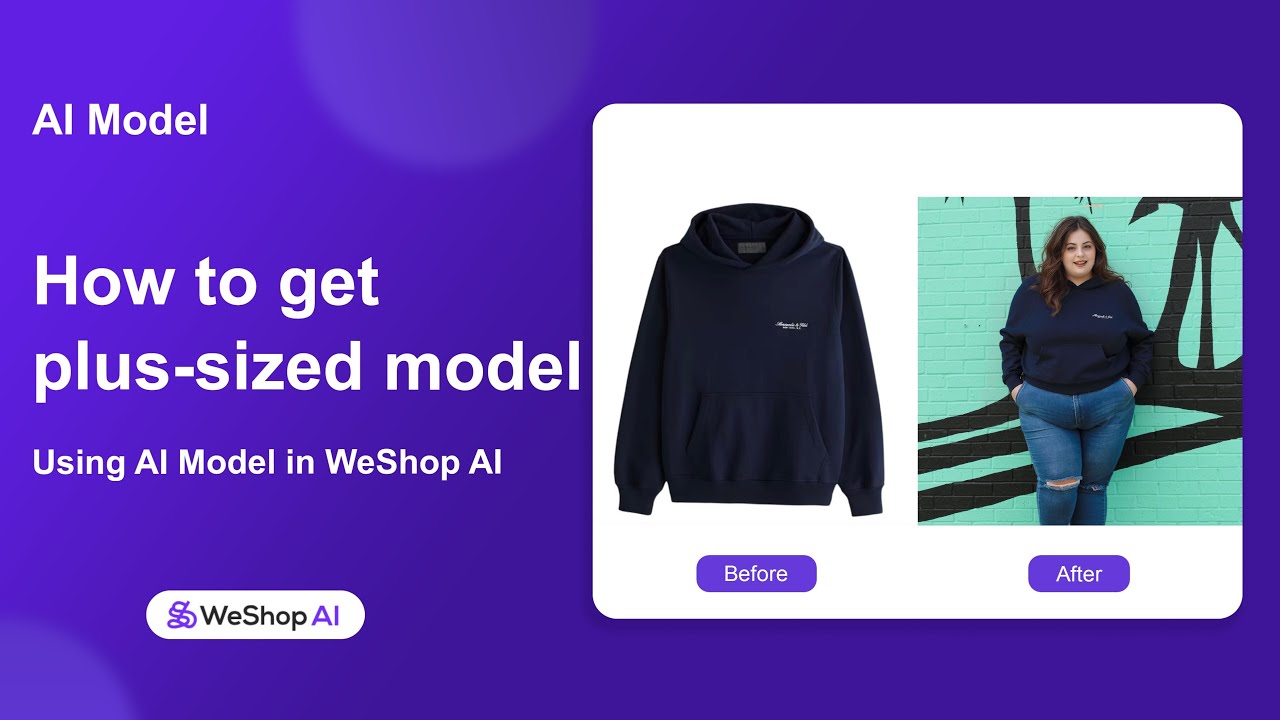 How to Create Plus-Size AI Models with WeShop AI | Flatlay to Virtual Try-On video thumbnail