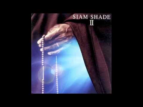 SIAM SHADE - SADNESS