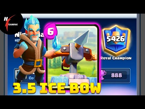 Ice Bow 3.5 Deck - Clash Royale Top Ladder Gameplay