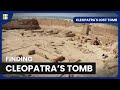 Cleopatra S Lost Tomb History Documentary