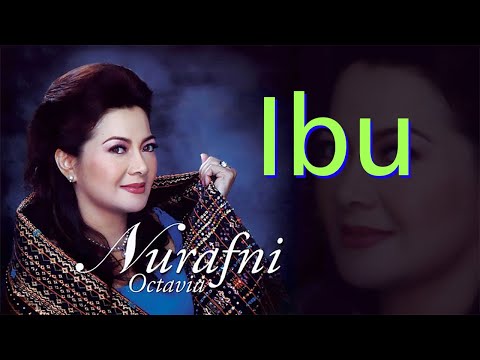 Nur Afni Octavia  - Ibu (Original Audio)