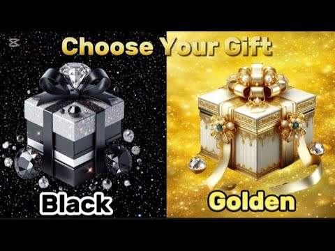 Choose Your Gifts 🎁| 2 gift box Challenge Black 🖤 vs Golden 💛#chooseyourgift#trending#viral #gift 🎁🥰