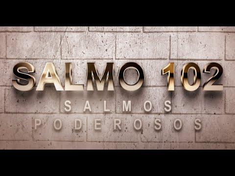 SALMO 102 DE LA BÍBLIA CATÓLICA - ORACIÓN A DIOS DE UNA PERSONA AFLIGIDA, CANSADA Y HUMILLADA