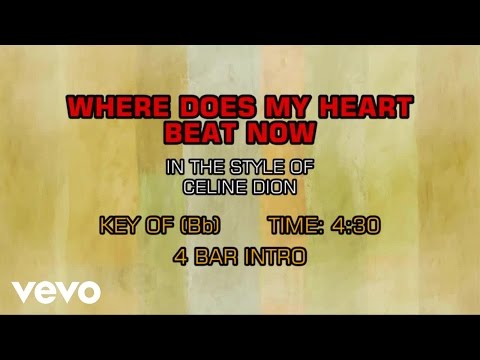 Celine Dion - Where Does My Heart Beat Now (Karaoke)