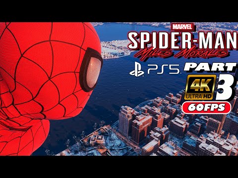 MARVEL'S SPIDER-MAN MILES MORALES - PART3 | Playstation 5 | 4K/60 | Walkthrough Gameplay