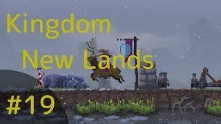 【STR】Kingdom New Lands【実況】#19