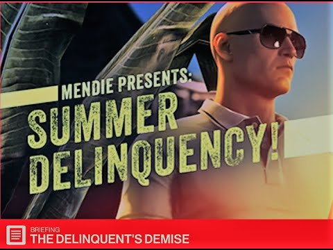 Hitman WoA - Featured Contracts : THE DELINQUENT'S DEMISE (1:07)