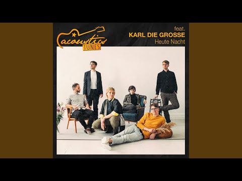 Heute Nacht (Acoustic)