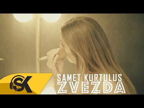 Samet Kurtuluş - Zvezda (Official Video)