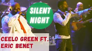 CeeLo Green feat. Eric Benet - &quot;Silent Night&quot; Exclusive Live Performance