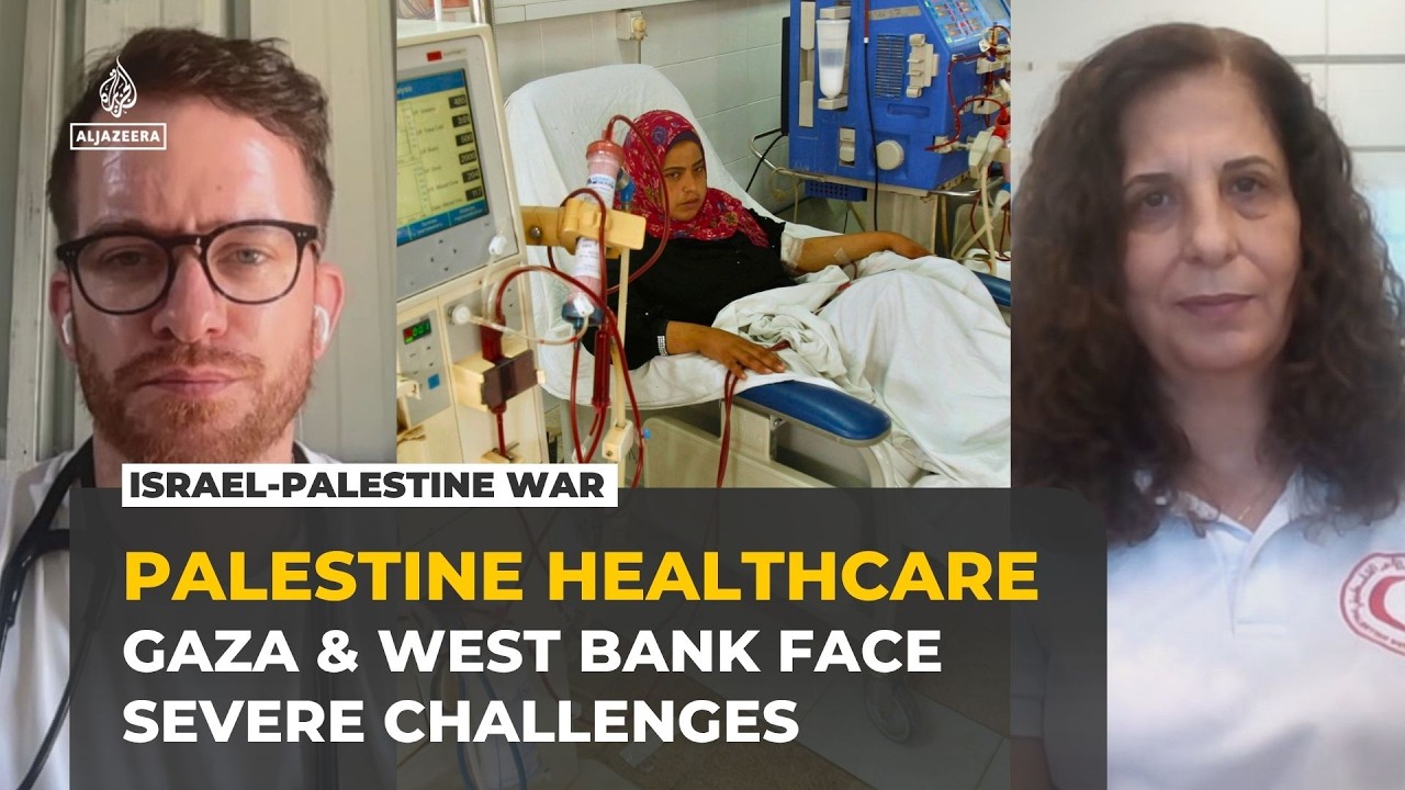 War and shortages push Gaza and occupied West Bank health services to breaking point