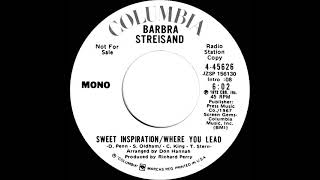 1972 Barbra Streisand - Sweet Inspiration/Where You Lead (mono radio promo 45)