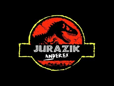 Anderex - Jurazik (Original Mix)
