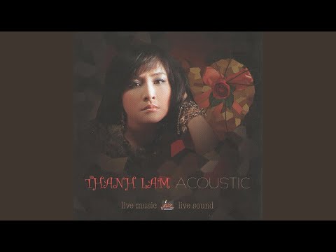 Thể hiện bởi Thanh Lãm