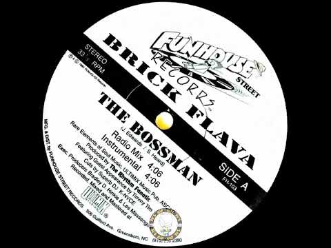 Brick Flava – The Bossman 1️⃣9️⃣9️⃣3️⃣