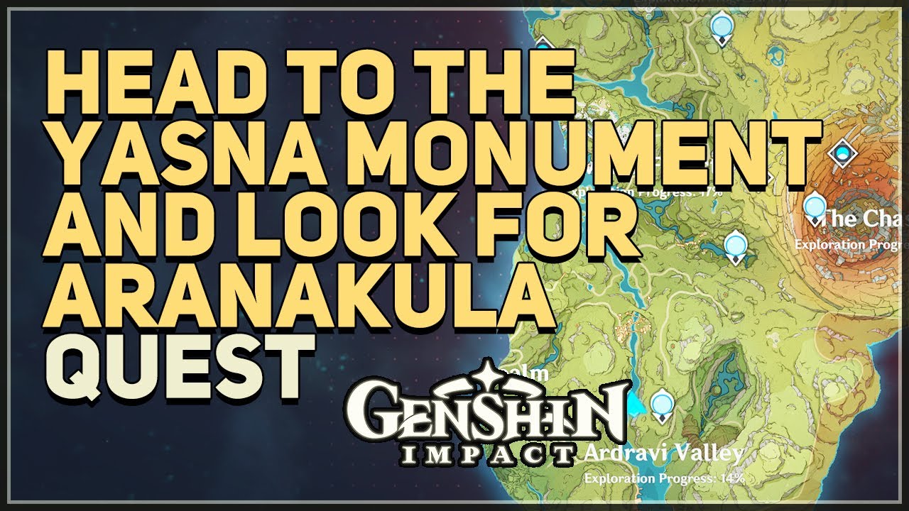 Head to the Yasna Monument and look for Aranakula Genshin Impact Hiijo