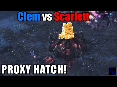 Scarlett's "HATCH" Pepper CHEESE vs Clem! | StarCraft 2 SC2 Professional Game Pro ZvT TvZ Match