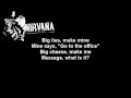 Nirvana - Big cheese(lyrics) 