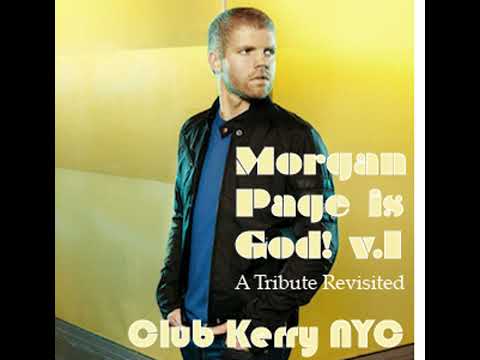 Morgan Page is God! v.1 (A Tribute Revisited)