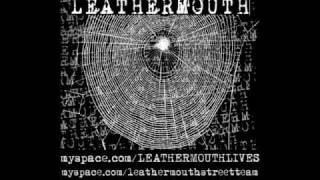 LeATHERMOUTH-Murder Was The Case They Gave Me