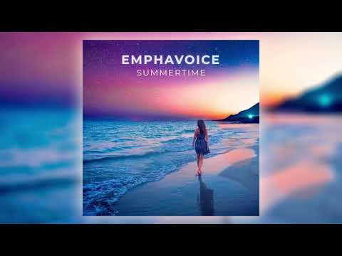 Emphavoice - Summertime (prod. Biofunky)