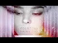 ZOLOTOVA - Rainy Day  (Official audio)