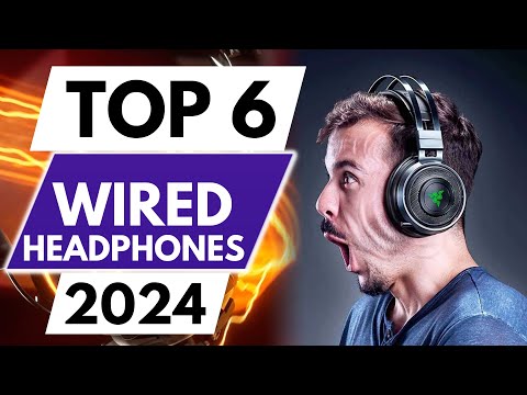 Top 6 Best Wired Headphones In 2024