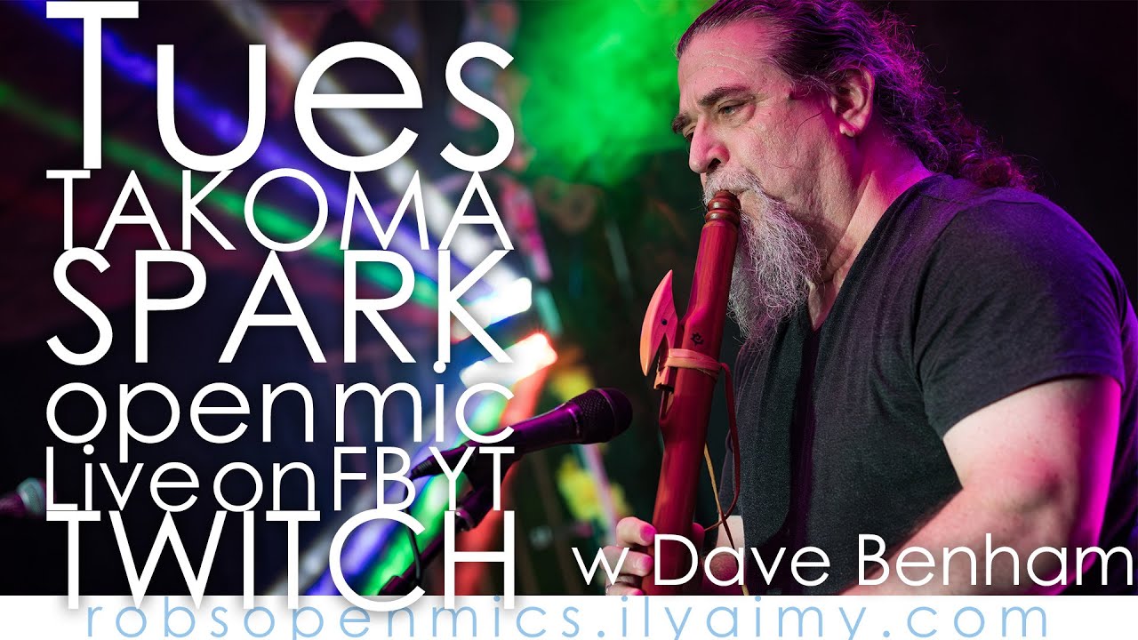 8/26 - The Takoma Park Open SPARK w Dave Benham