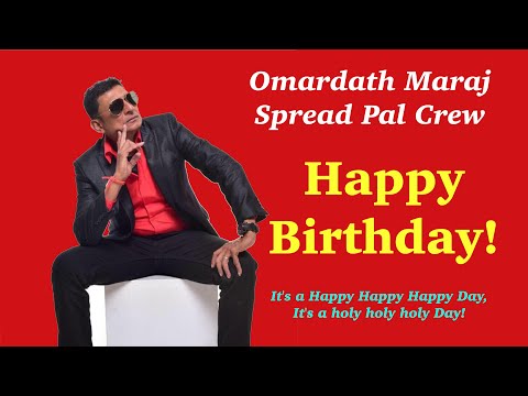 Omardath Maraj  - Happy Birthday (Spread Pal Crew)