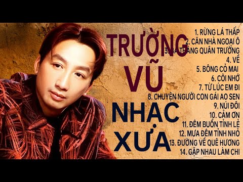 Ngoại Ô Buồn - LK Nhạc Xưa Trường Vũ Còn Mãi Với Thời Gian || TRƯỜNG VŨ