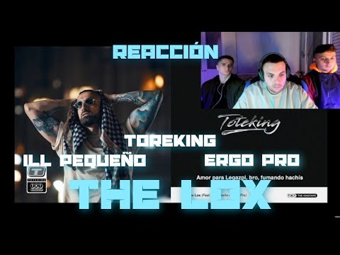 (REACCIÓN) ToteKing & Ill Pekeño & Ergo Pro - The Lox (Prod. Titó) (PERRERA URBANA)