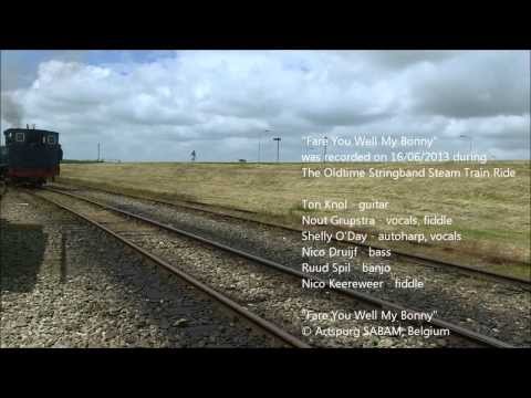 Fare You Well My Bonny - The Oldtime Stringband