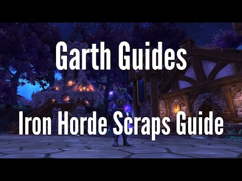 How To: Iron Horde Scraps