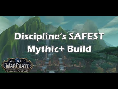 [BfA] Discipline's SAFEST Mythic+ Build!