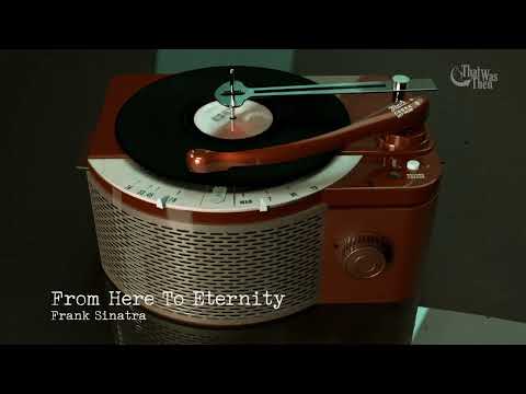 1953   "From Here To Eternity"  by Frank Sinatra