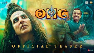 OMG 2 - Official Teaser | Akshay Kumar, Pankaj Tripathi, Yami Gautam | Amit Rai | In Theatres Aug 11