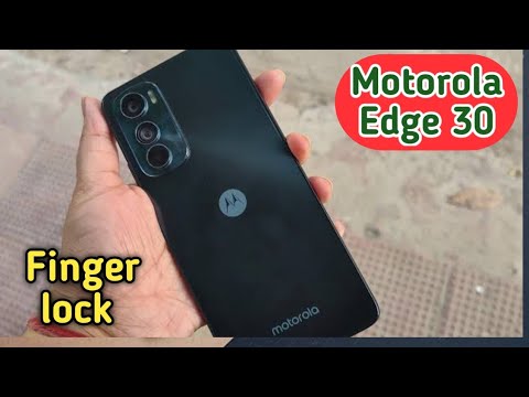 Set Fingerprint In Motorola Edge 30,Fingerprint Lock Setting Motorola Edge 30,